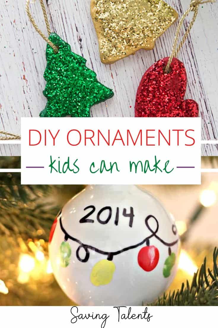 39 Kid DIY Christmas Ornaments Saving Talents