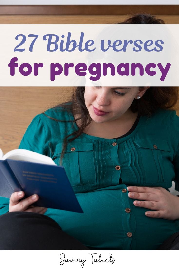 27 Powerful and Comforting Bible Verses About Pregnancy Saving Talents