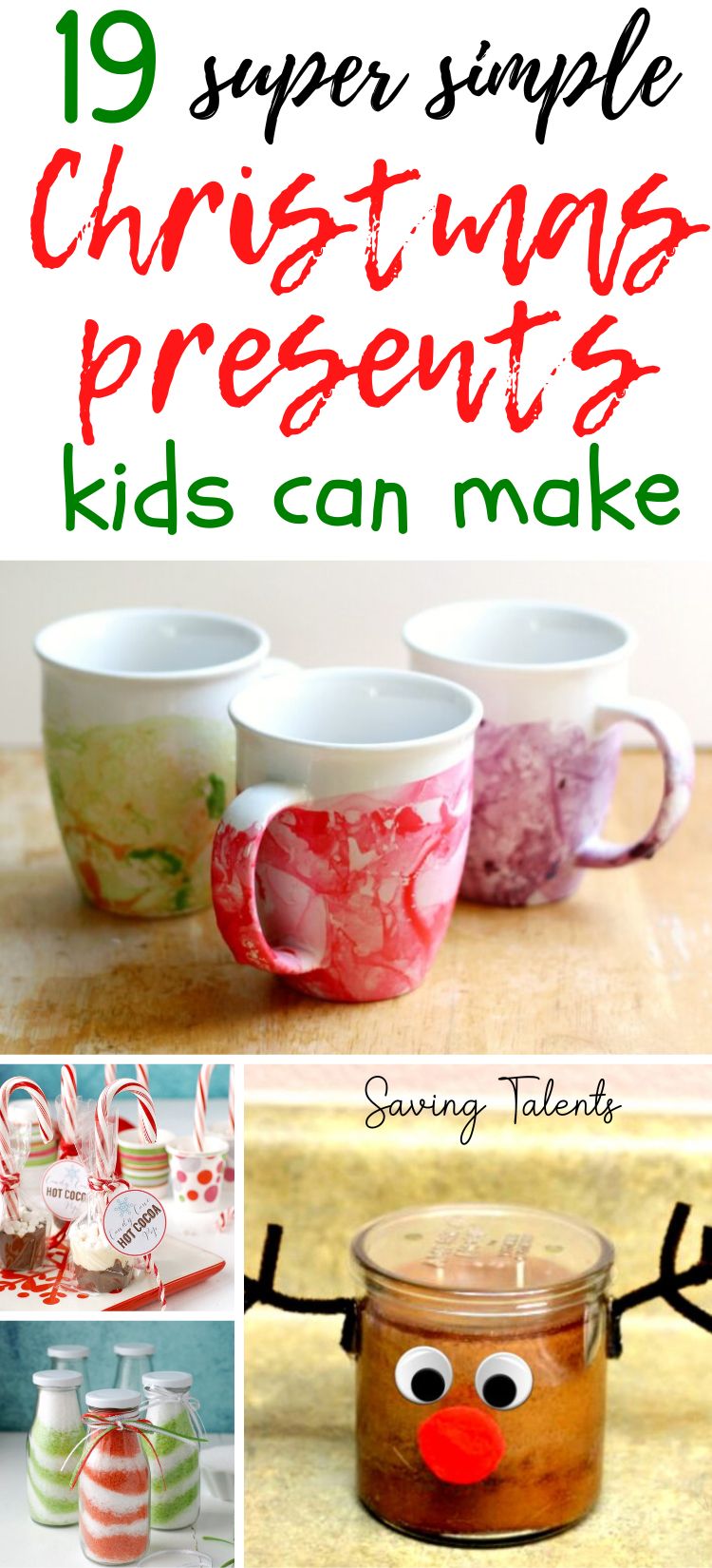 19 Easy DIY Christmas Gifts that Kids Can Make - Saving Talents