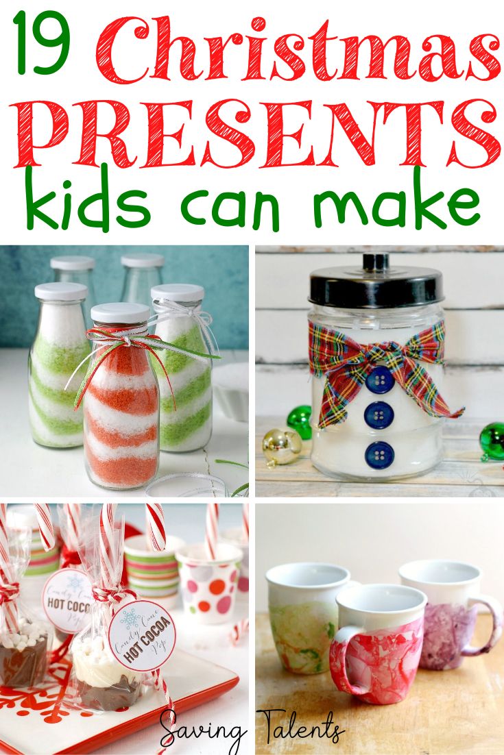 19 Easy DIY Christmas Gifts that Kids Can Make - Saving Talents