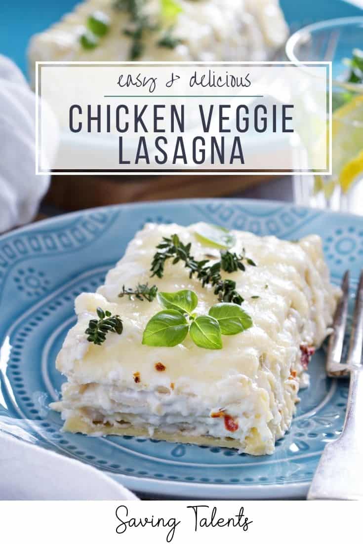 Chicken Vegetable Lasagna with Homemade Cheese Sauce