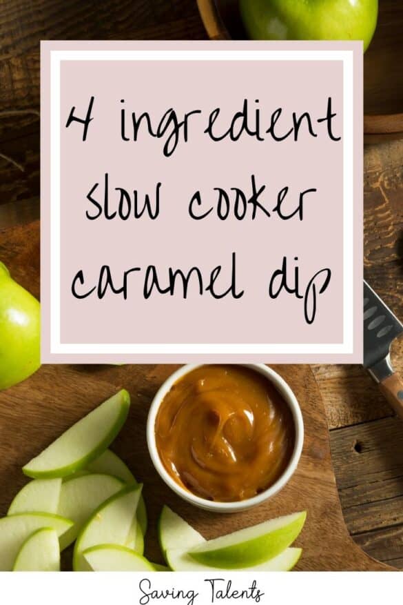 Simple Slow Cooker Caramel Dip (only 4 ingredients!)
